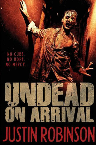 Undead on Arrival