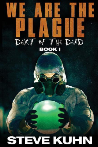 We Are the Plague