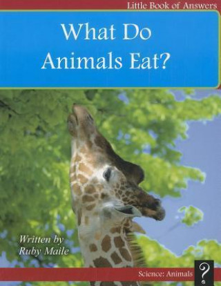 What Do Animals Eat?