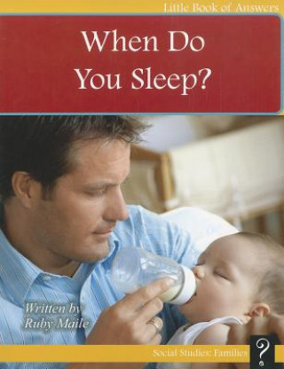 When Do You Sleep?