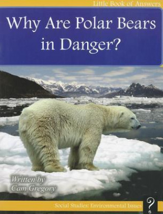 Why Are Polar Bears in Danger?