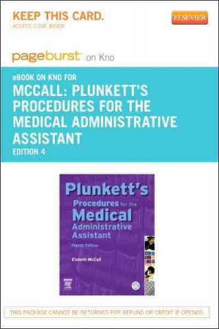 Plunkett's Procedures for the Medical Administrative Assistant - Pageburst E-Book on Kno (Retail Access Card)