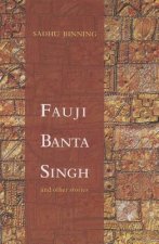 Fauji Banta Singh and Other Stories