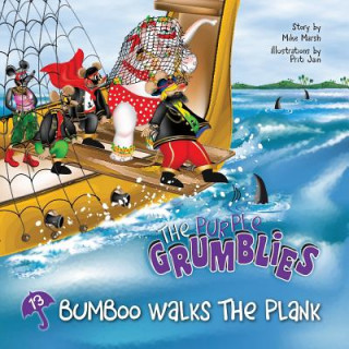 Bumboo Walks the Plank