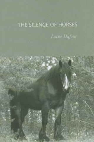 The Silence of Horses