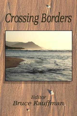 Crossing Borders