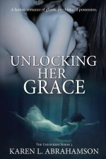 Unlocking Her Grace