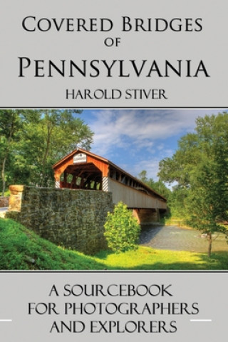 Covered Bridges of Pennsylvania