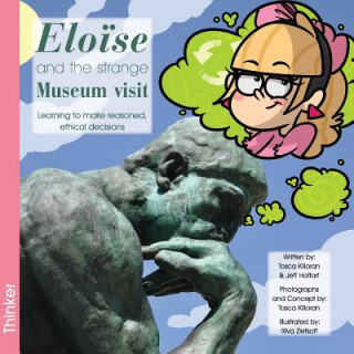 Eloise and the Strange Museum Visit
