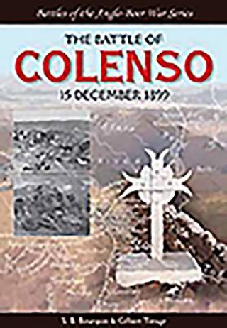 The Battle of Colenso: 15 December 1899