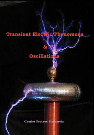 Transient Electric Phenomena and Oscillations