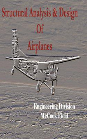 Structural Analysis and Design of Airplanes