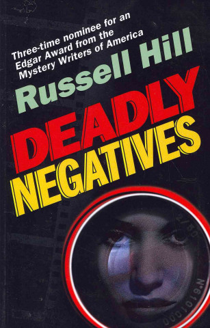 Deadly Negatives