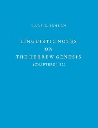 Linguistic Notes: On the Hebrew Genesis