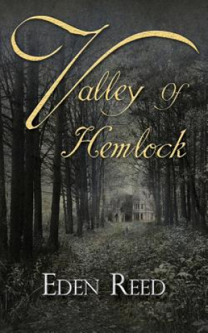 Valley of Hemlock