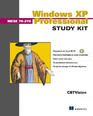 Windows XP Professional Study Kit: MCSE 70-270