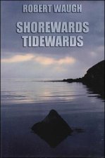 Shorewards Tidewards