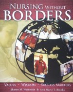 Nursing Without Borders: Values, Wisdom, Success Markers