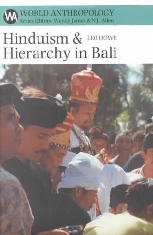 Hinduism & Hierarchy in Bali