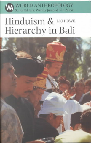 Hinduism & Hierarchy in Bali