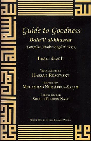 Guide to Goodness: Dalail Al-Khayrat