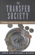 The Transfer Society: Economic Expenditures on Transfer Activity
