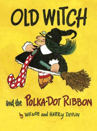 Old Witch and the Polka Dot Ribbon