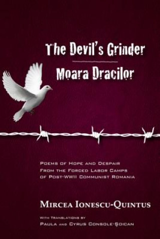 Devil's Grinder, Moara Dracilor