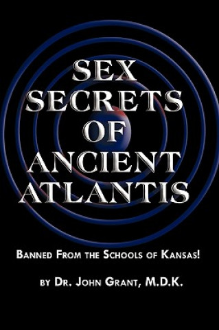 Sex Secrets of Ancient Atlantis