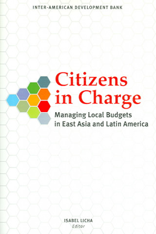 Citizens in Charge: Managing Local Budgets in East Asia and Latin America