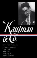 Kaufman and Co.: Broadway Comedies