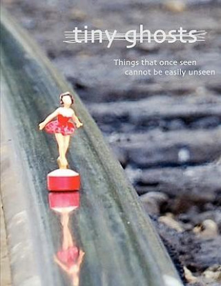 Tiny Ghosts