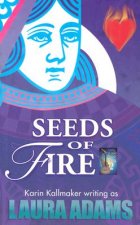Seeds of Fire: An Epic Novel of the Exodus