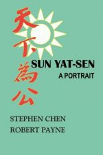 Sun Yat-Sen: A Portrait