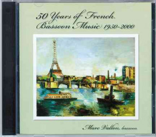 50 Years of French Bassoon Music, 1950-2000