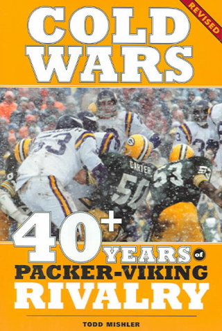 Cold Wars: 40+ Years of Packer-Viking Rivarly