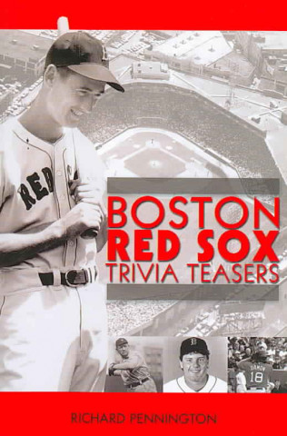 Boston Red Sox Trivia Teasers