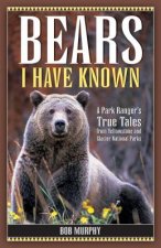 Bears I Have Known