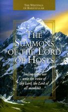 The Summons of the Lord of Hosts: Tablets of Baha'u'llah