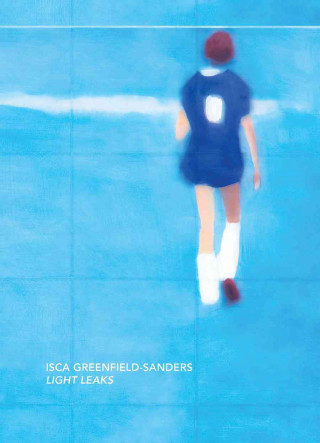 Isca Greenfield-Sanders: Light Leaks
