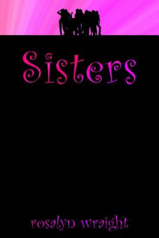 Sisters: Lesbian Adventure Club: Book 5