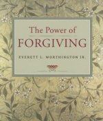 The Power of Forgiving