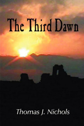 The Third Dawn