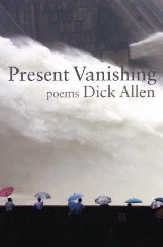 Present Vanishing