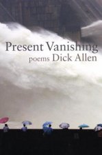 Present Vanishing