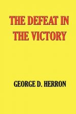 The Defeat in the Victory