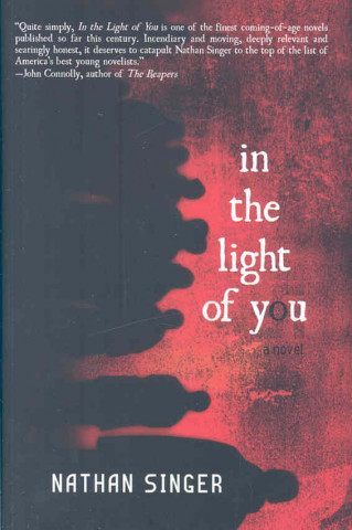 In the Light of You