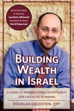 Building Wealth in Israel: A Guide to International Investments and Financial Planning