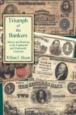 Triumph of the Bankers