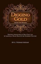 Digging Gold Among the Rockies